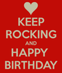 keep-rocking-and-happy-birthday.png