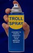 Troll-spray.jpg